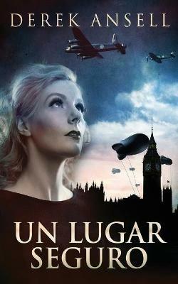Un Lugar Seguro - Derek Ansell - cover