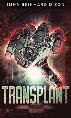 Transplant - John Reinhard Dizon - cover