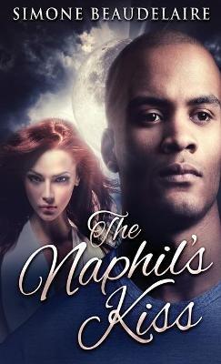 The Naphil's Kiss - Simone Beaudelaire - cover