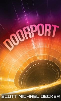 Doorport - Scott Michael Decker - cover