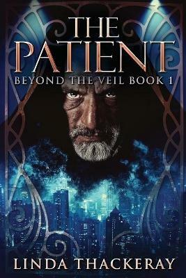 The Patient: Large Print Edition - Linda Thackeray - cover