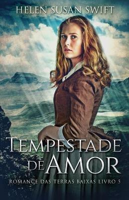 Tempestade de Amor - Helen Susan Swift - cover
