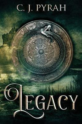 Legacy - C J Pyrah - cover