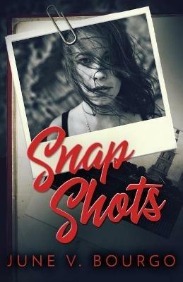 Snap Shots - June V Bourgo - cover