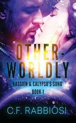 Otherworldly - C F Rabbiosi - cover