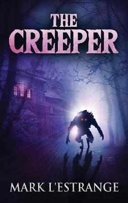 The Creeper - Mark L'Estrange - cover