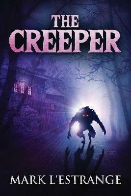 The Creeper - Mark L'Estrange - cover
