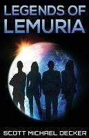 Legends Of Lemuria - Scott Michael Decker - cover