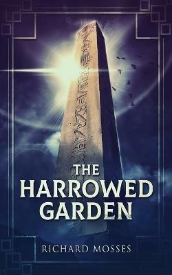 The Harrowed Garden - Richard Mosses - cover