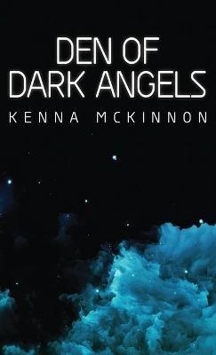 Den of Dark Angels - Kenna McKinnon - cover
