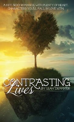 Contrasting Lives - Leah Dempster - cover