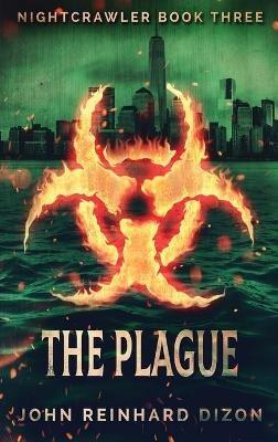 The Plague - John Reinhard Dizon - cover