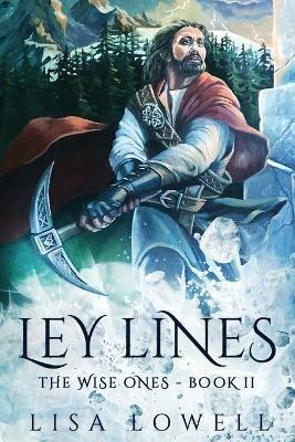 Ley Lines - Lisa Lowell - cover