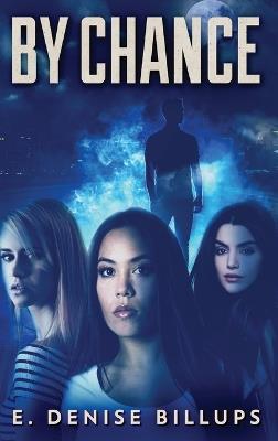 By Chance - E Denise Billups - cover