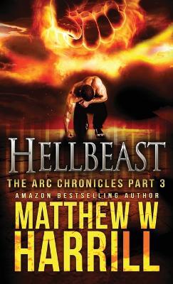 Hellbeast - Matthew W Harrill - cover