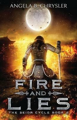 Fire and Lies - Angela Chrysler - cover
