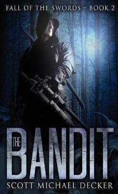 The Bandit - Scott Michael Decker - cover