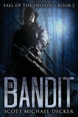 The Bandit - Scott Michael Decker - cover