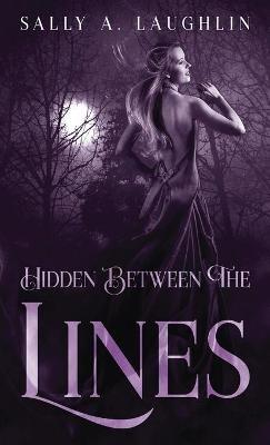 Hidden Between The Lines - Sally a Laughlin - cover