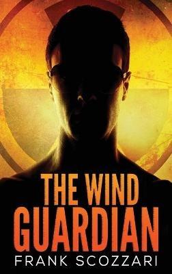 The Wind Guardian - Frank Scozzari - cover