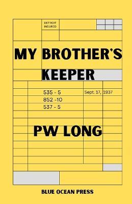 My Brother's Keeper - Pw Long - cover