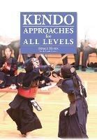 Kendo - Approaches for All Levels - Sotaro Honda - cover