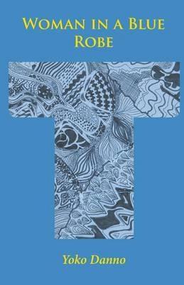 Woman in a Blue Robe - Yoko Danno - cover