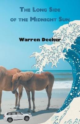 The Long Side of the Midnight Sun - Warren Decker - cover