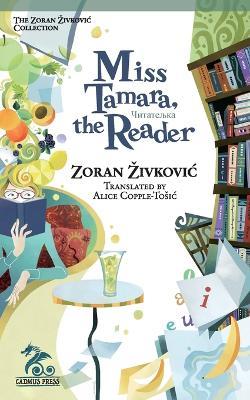Miss Tamara, the Reader - Zoran Zivkovic - cover