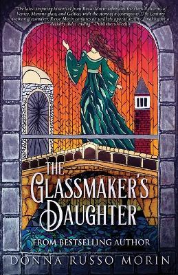 The Glassmaker's Daughter - Donna Russo Morin - cover