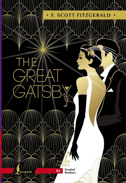 The Great Gatsby. B2