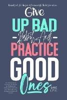 Knack for Life: blueprint for successful habit formation. A Proven way to give up bad habits and practice good ones - Lane Blyth - cover