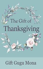 The Gift of Thanksgiving