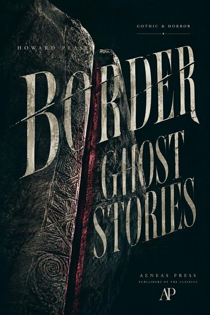 Border Ghost Stories