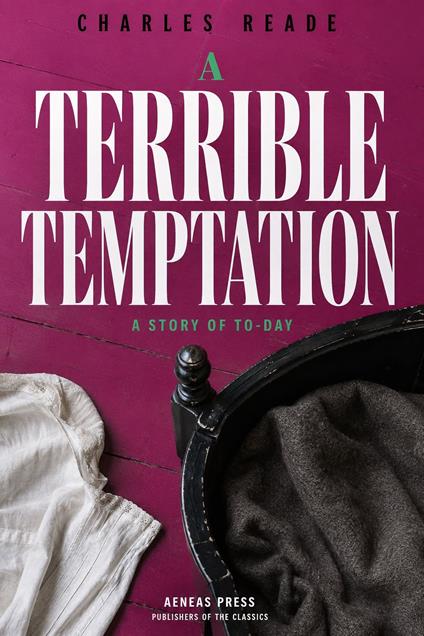 A Terrible Temptation