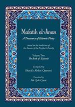 Mafatih al-Jinan: A Treasury of Islamic Piety (Translation & Transliteration): Volume Two: The Book of Ziyarah (Volume 2)