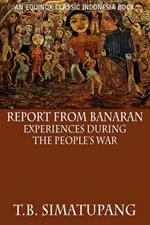 Report from Banaran: Experiences During the People's War