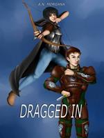 Dragged in. Ediz. italiana