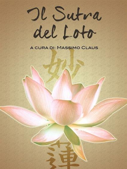 Il Sutra del Loto - Massimo Claus - ebook