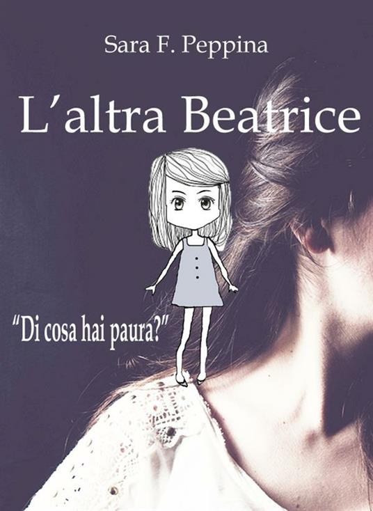 L' altra Beatrice - Sara F. Peppina - ebook