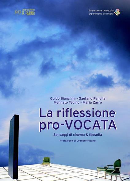 La riflessione pro-vocata - Guido Bianchini,Gaetano Panella,Mennato Tedino,Maria Zarro - ebook