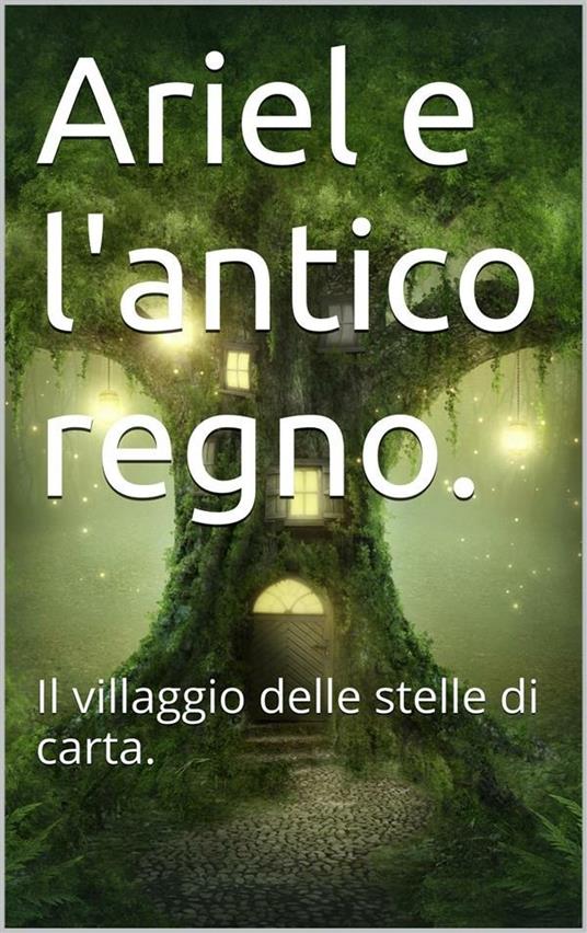 Ariel e l'antico regno - Skyline edizioni - ebook