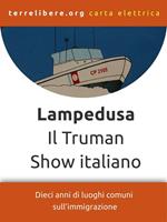 Lampedusa. Il Truman Show italiano