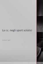 La r.c. negli sport sciistici
