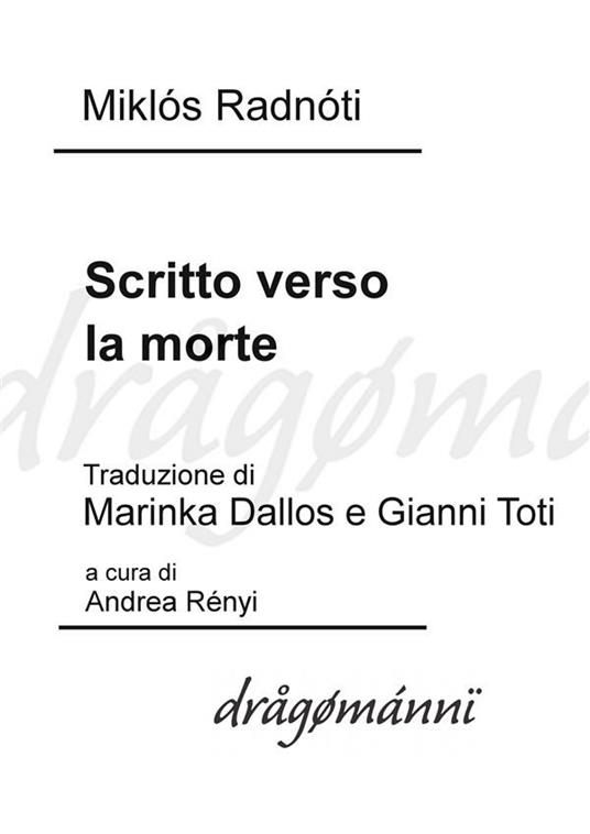 Scritto verso la morte - Miklós Radnóti - ebook