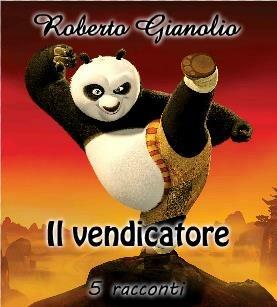 Il vendicatore - Roberto Gianolio - ebook