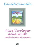 Pia e l'orologio della morte