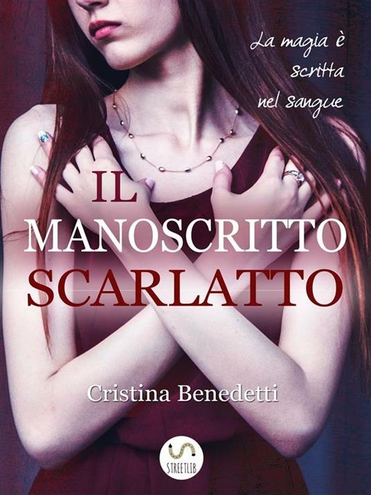 Il manoscritto scarlatto - Cristina Benedetti - ebook