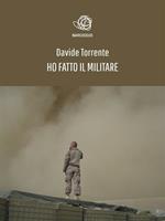 Ho fatto il militare