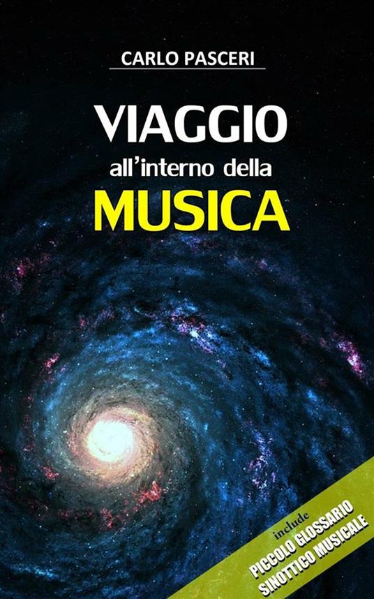 Viaggio all'interno della musica - Carlo Pasceri - ebook